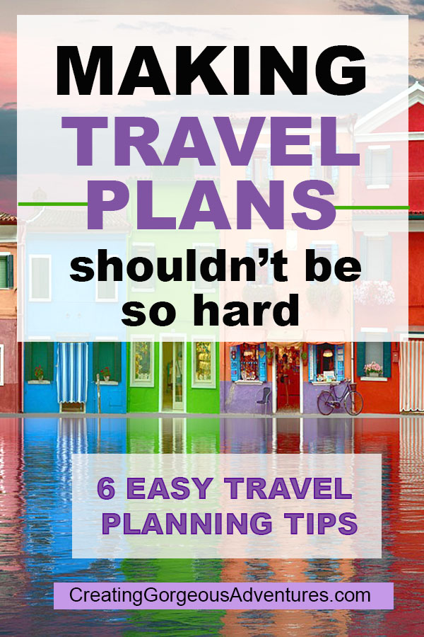 6 Easy travel planning tips
